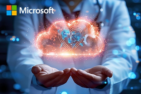 Empowering Healthcare with Secure, Intelligent Microsoft Cloud Solutions 