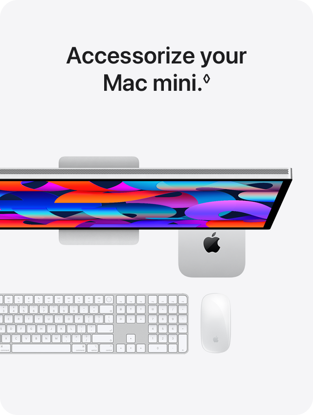 Accessorize your Mac mini.&loz;